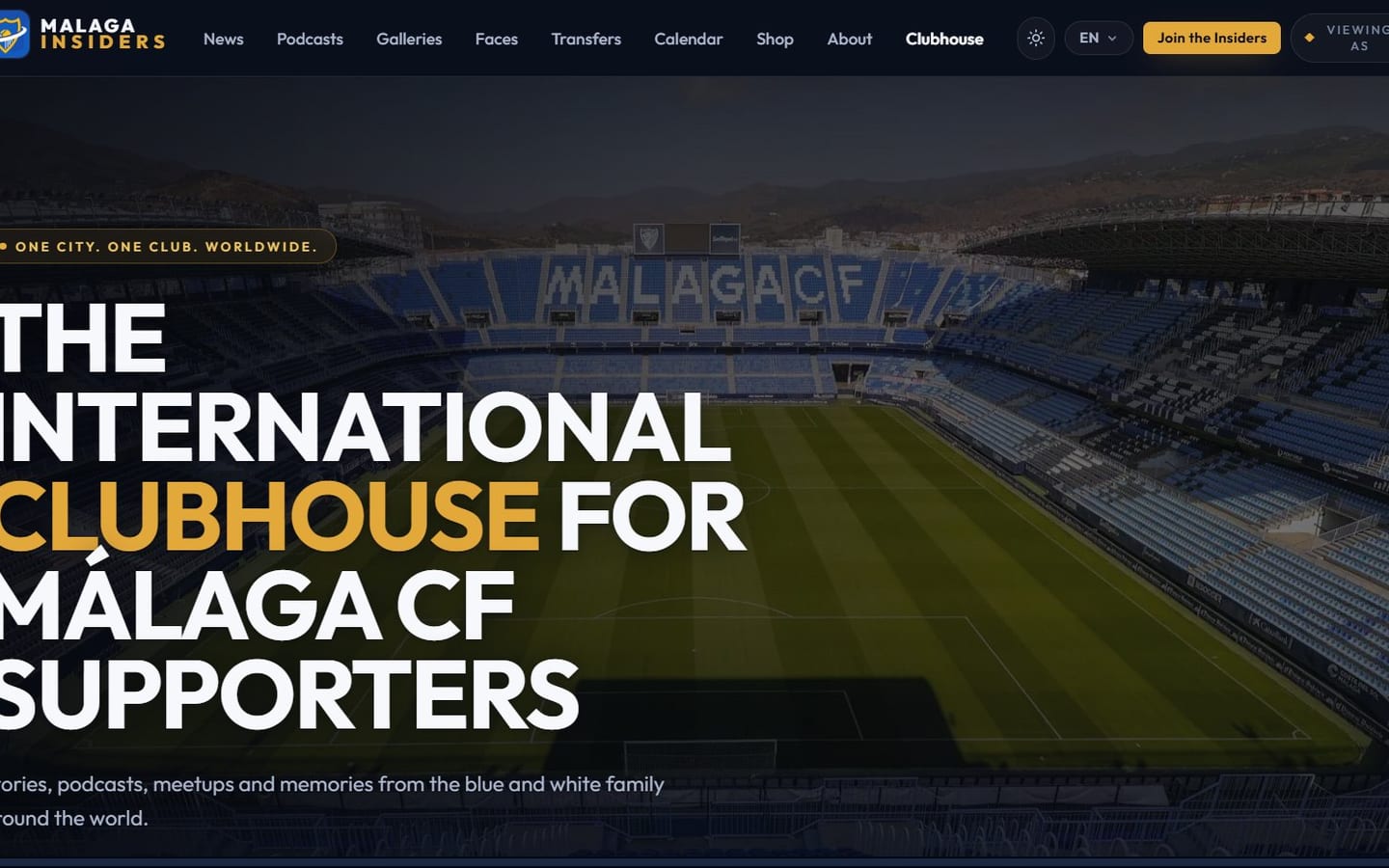Malaga Insiders, the international clubhouse for Malaga CF supporters
